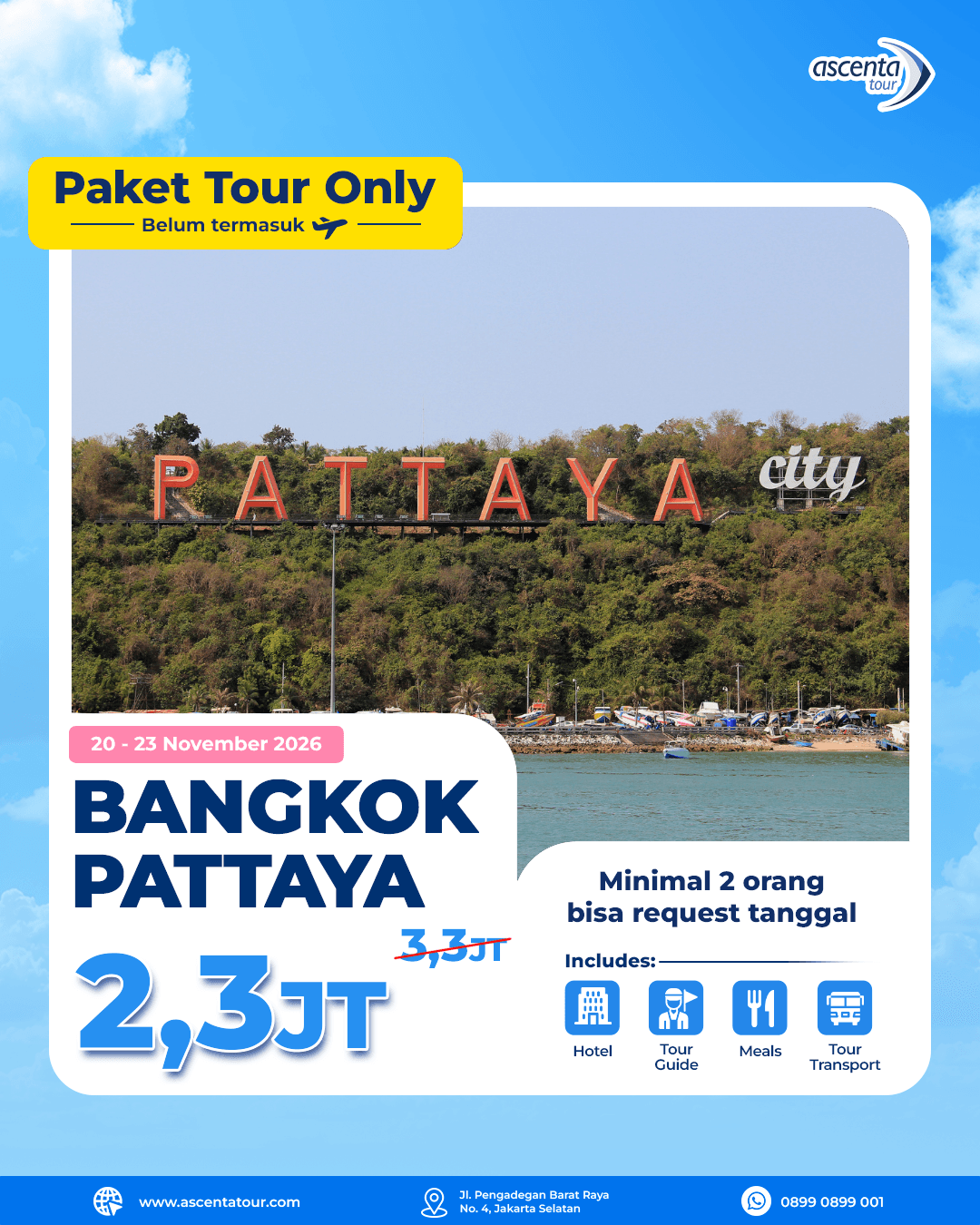 Paket Tour Only Bangkok Pattaya 4D3N  