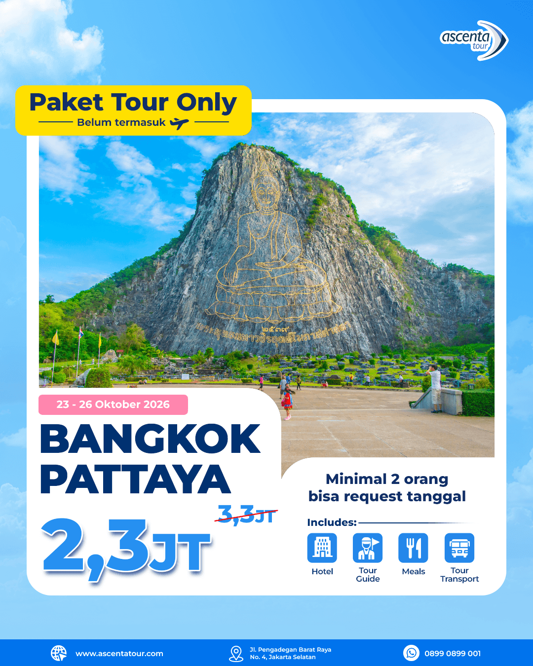Paket Tour Only Bangkok Pattaya 4D3N