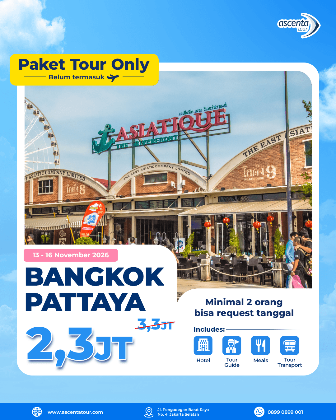 Paket Tour Only Bangkok Pattaya 4D3N 