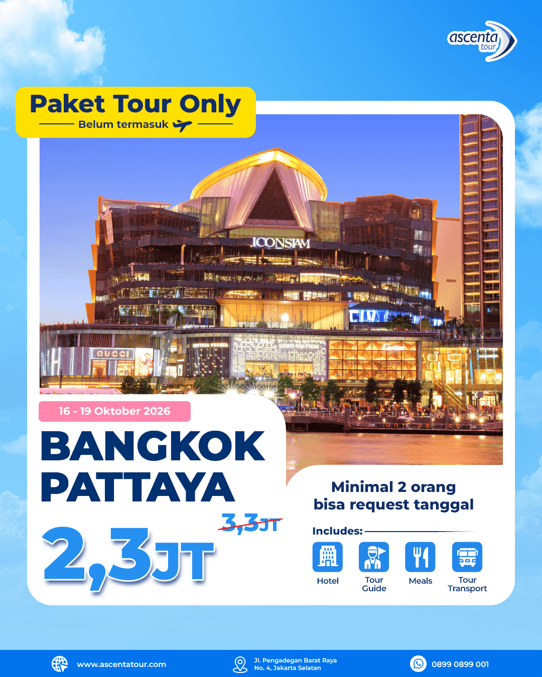 Paket Tour Only Bangkok Pattaya 4D3N